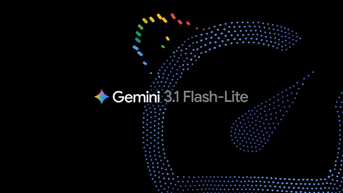 Gemini 3.1 Flash-Lite&nbsp;: Google propose un modèle rapide et économique pour les développeurs