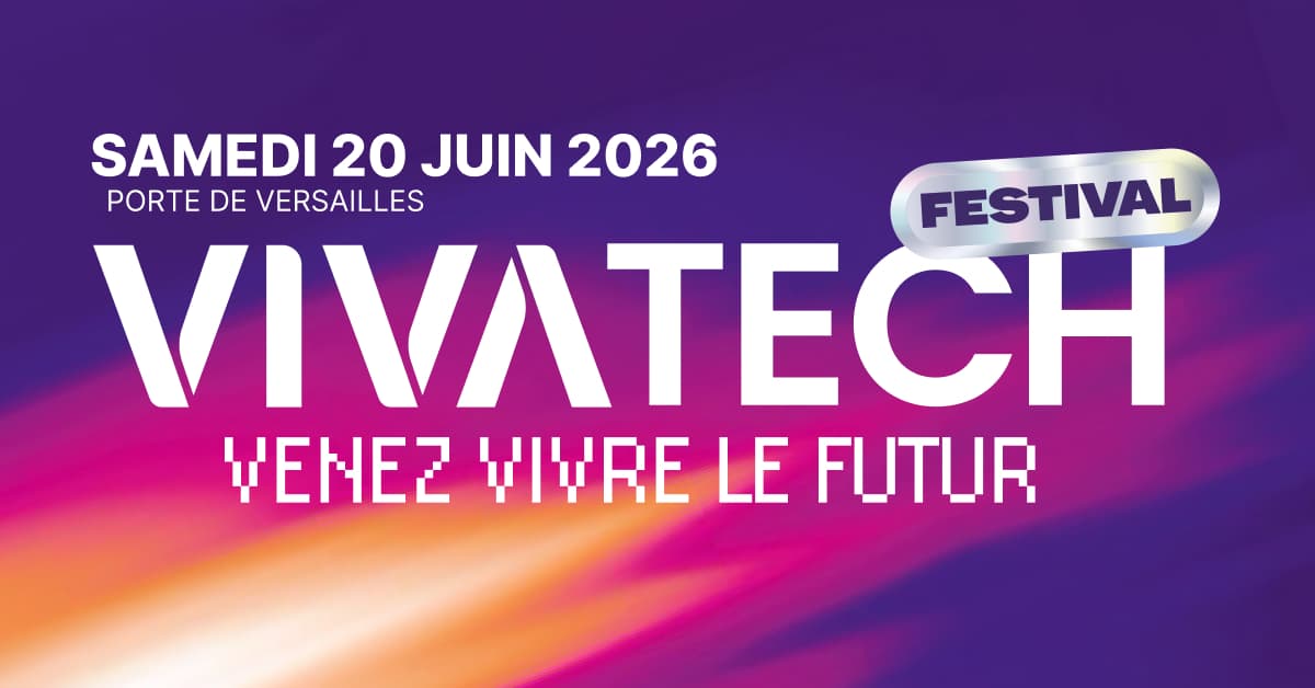 Jeu concours&nbsp;: tentez de remporter vos places pour le VivaTech Festival