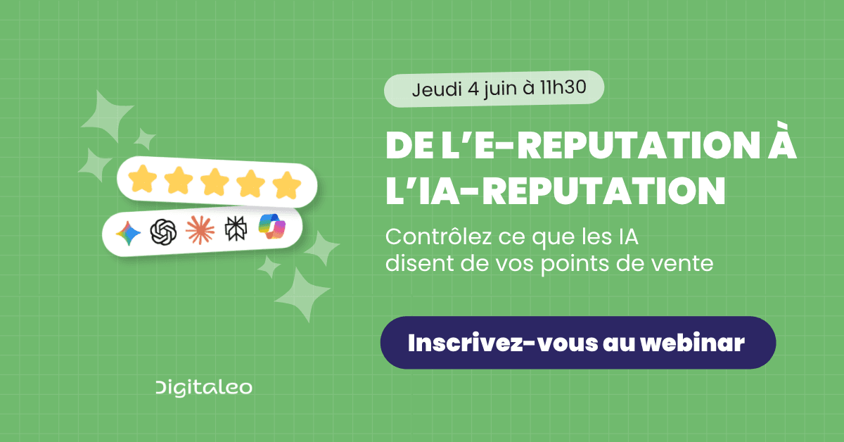 De l’e-réputation à l’IA-réputation : contrôlez ce que les IA disent de vos points de vente